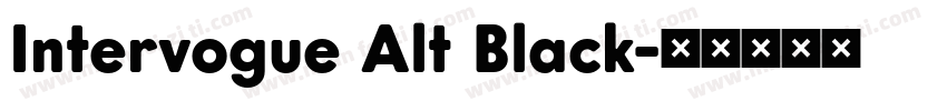 Intervogue Alt Black字体转换
